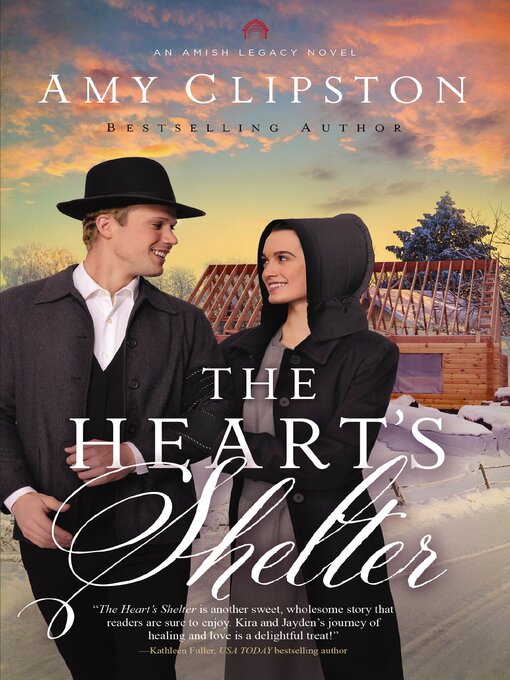 Title details for The Heart's Shelter by Amy Clipston - Available